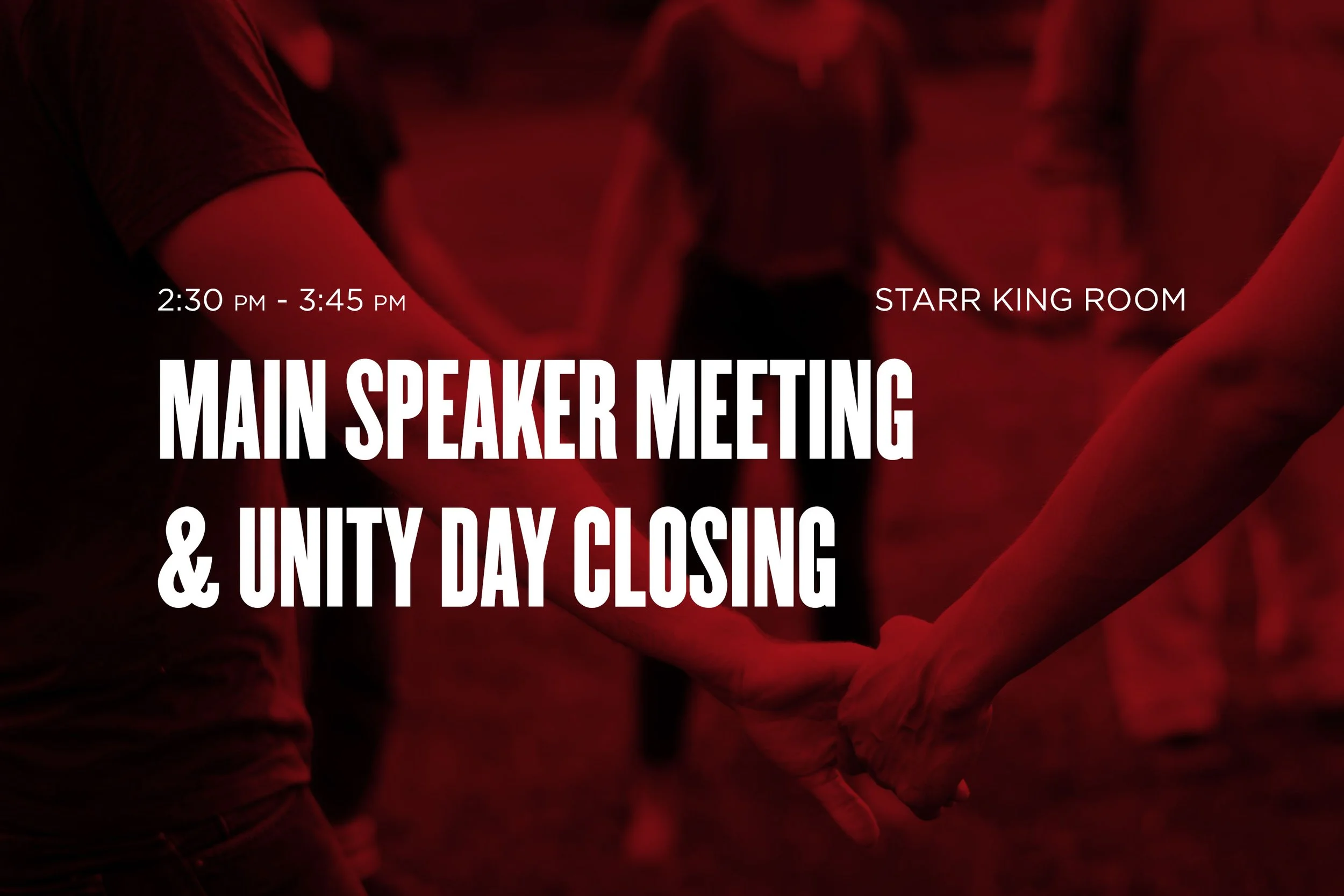 Main Meeting w/ Speakers & Closing