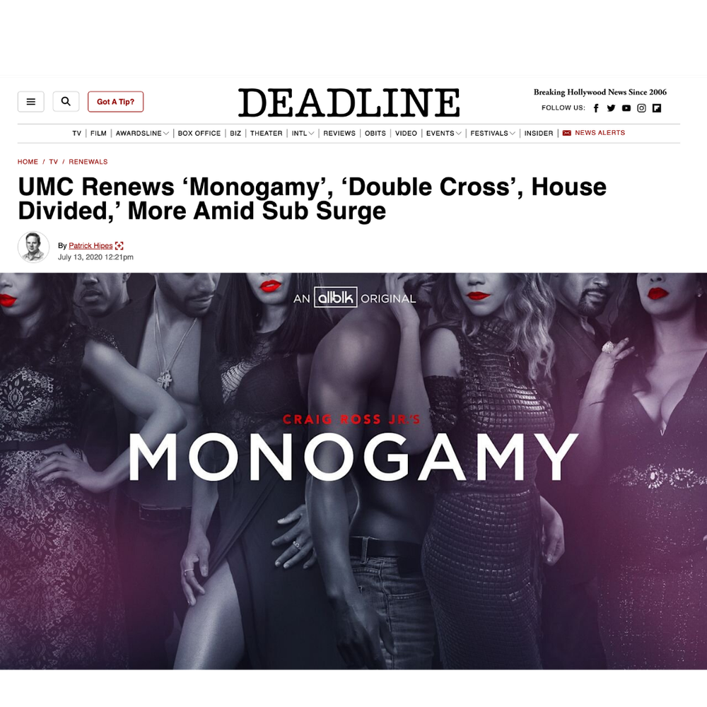 Deadline article announcing the renewal of Craig Ross Jr.'s Monogamy