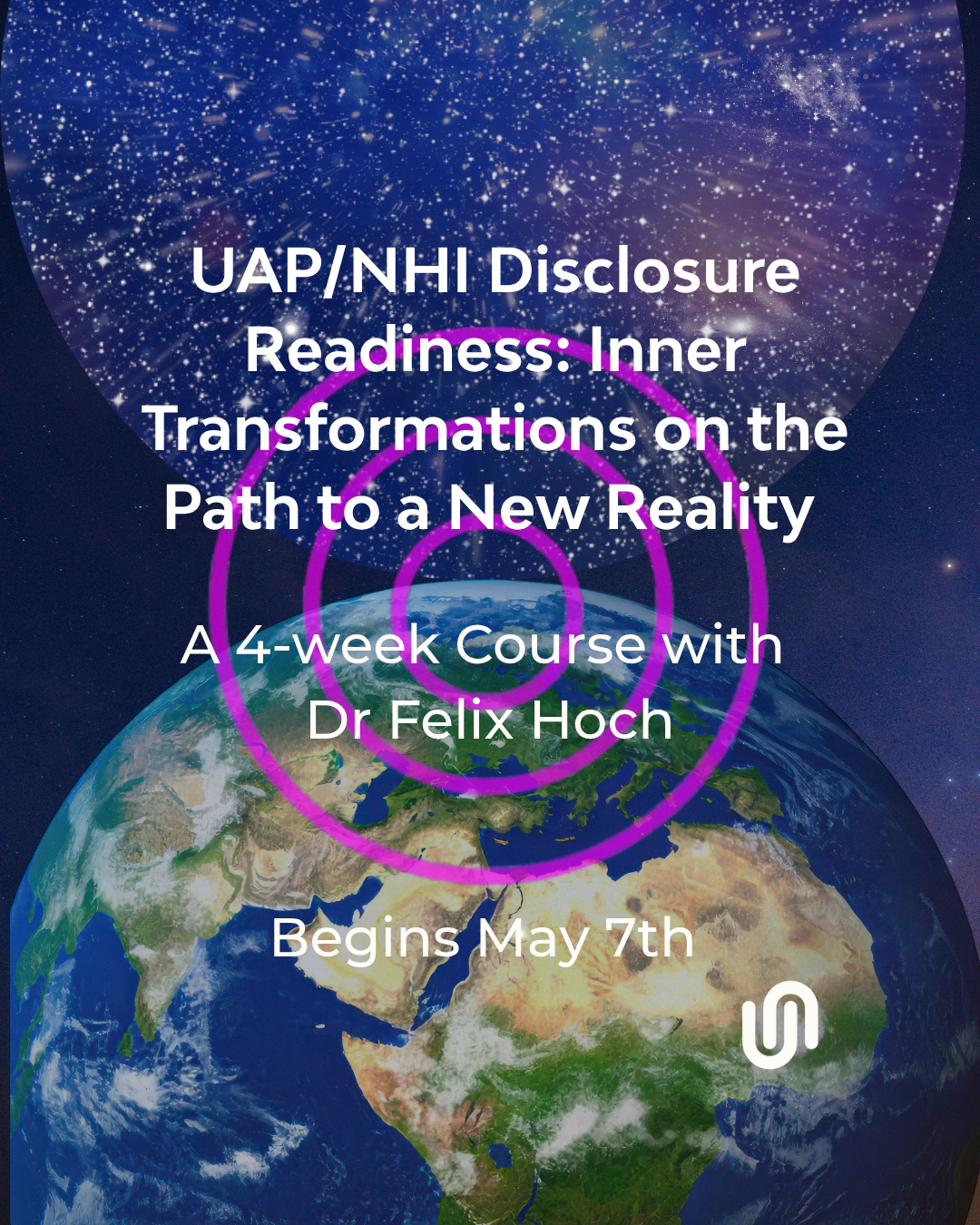 This interactive 8-session live webinar with Dr. Felix Hoch offers a guided journey through the psychological resistances that arise when we confront the implications of UAP/NHI Disclosure.