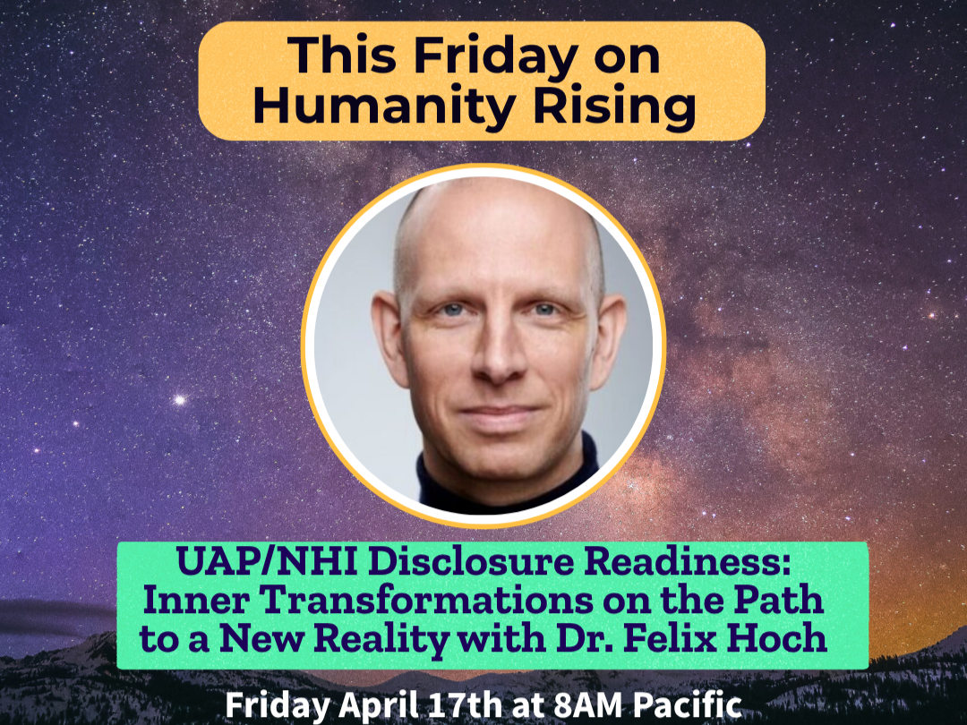 UAP/NHI Disclosure is not merely an information event — it is a transformation event. One that touches our deepest assumptions about institutions, human identity, our place in the cosmos, and the nature of consciousness itself.