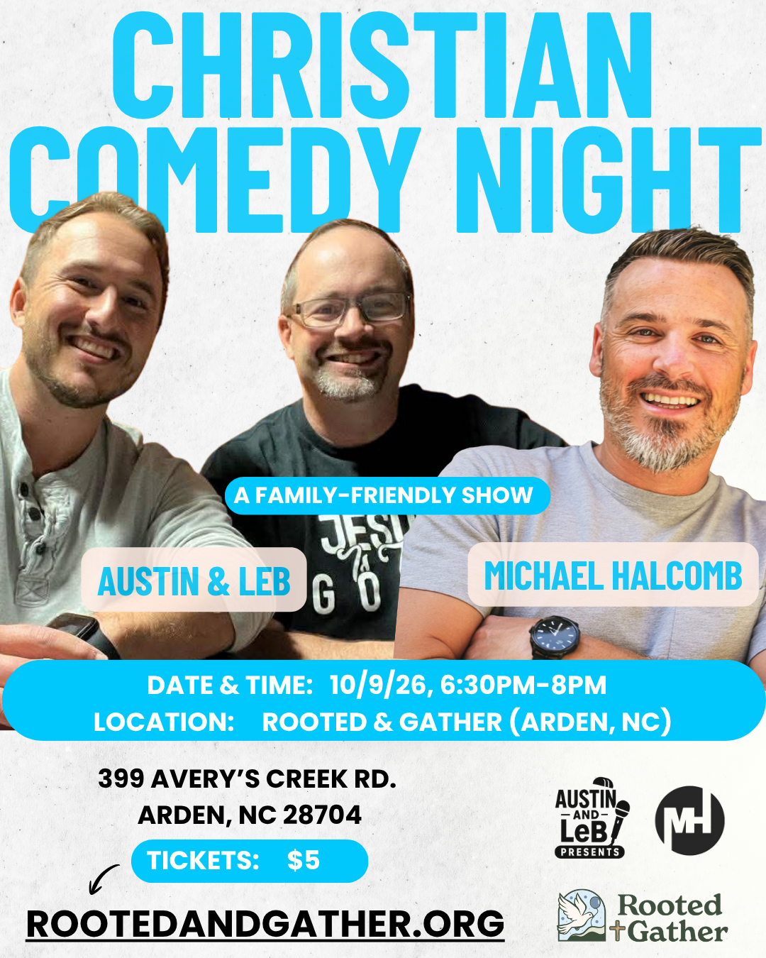 Comedy with Michael Halcomb and Austin &amp; Leb