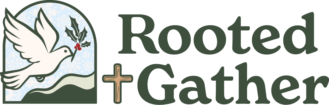 Rooted and Gather