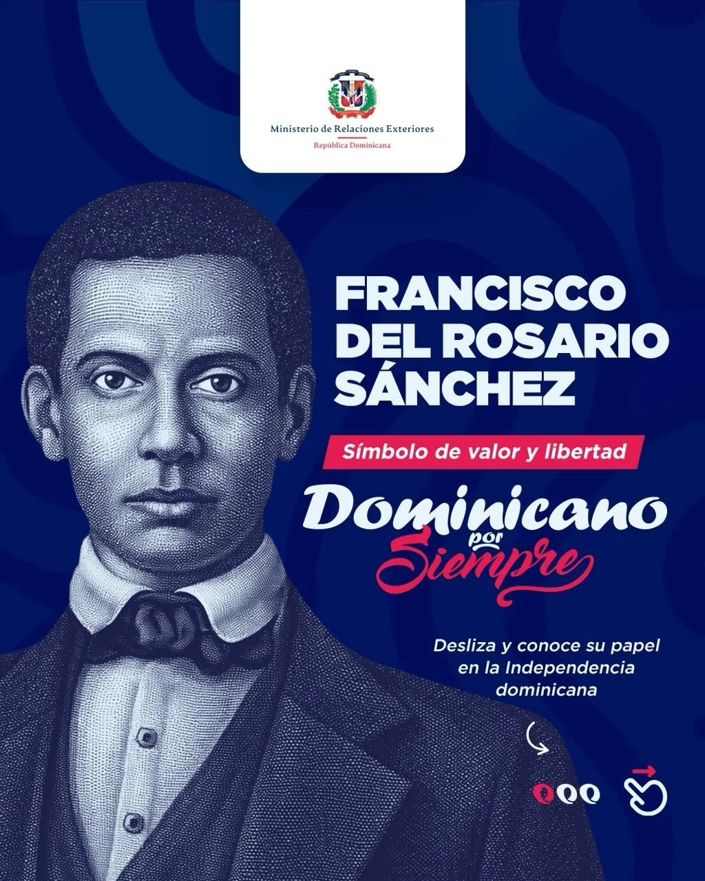 Hoy, con orgullo honramos la memoria de uno de los h&eacute;roes de nuestra Independencia, Francisco del Rosario S&aacute;nchez, al conmemorarse el #209 Aniversario de su Natalicio. 🇩🇴

#DiplomaciaEspecializadaRD