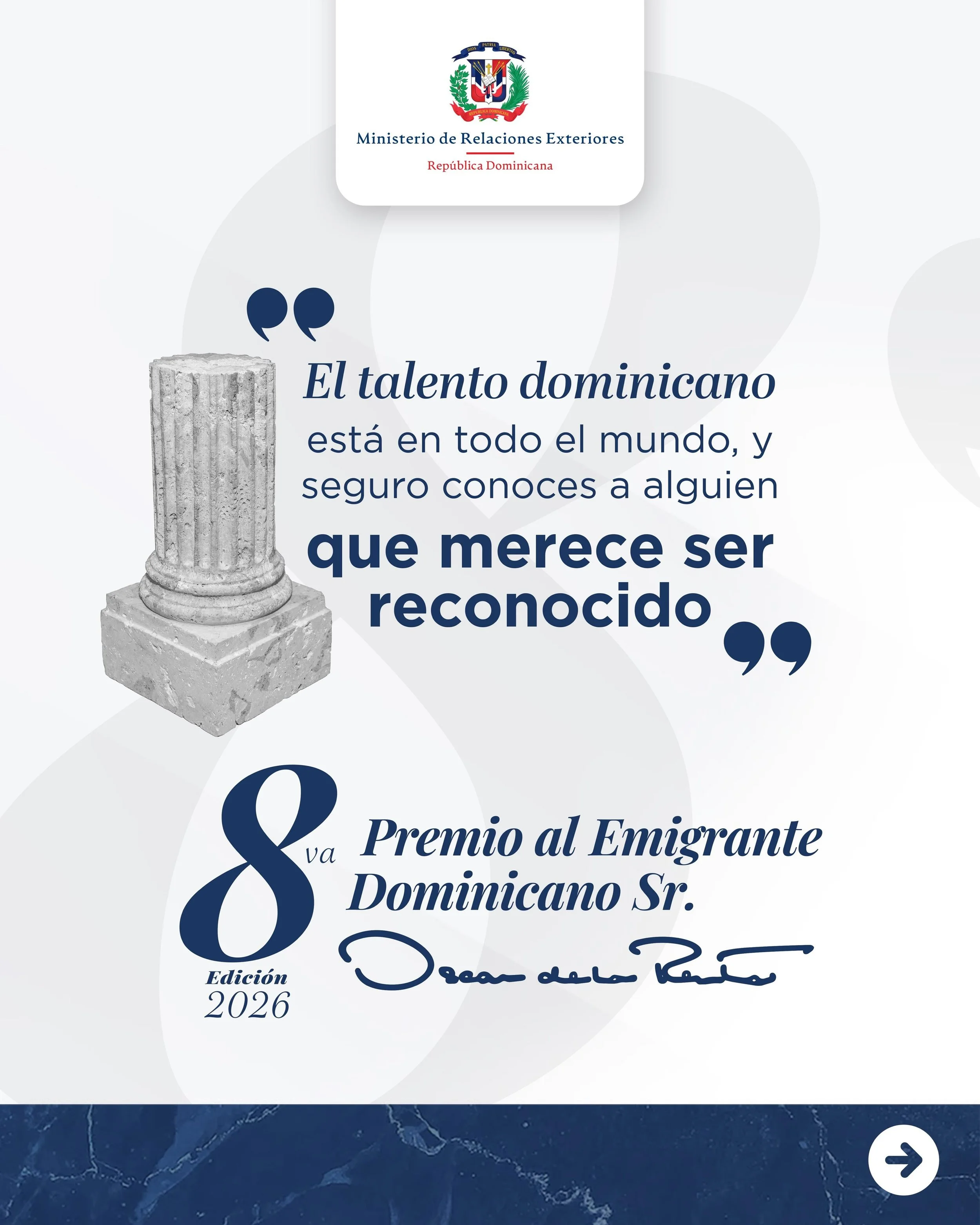 &iexcl;Regresa el reconocimiento que celebra el orgullo dominicano m&aacute;s all&aacute; de nuestras fronteras! 🇩🇴

📣 Ya abrimos la convocatoria para la 8.&ordf; edici&oacute;n del Premio al Emigrante Dominicano Sr. Oscar de la Renta. Conoce los 