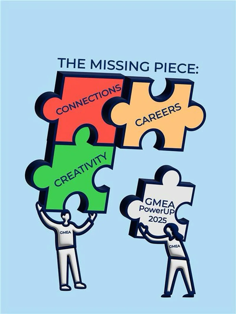 🎉 GMEA PowerUp is almost here! 🎉 &ldquo;The Missing Piece: Connection, Creativity, &amp; Careers&rdquo; 
📅 September 16 &ndash; 17 Don&rsquo;t miss this powerful two-day event designed to inspire, connect, and empower.

✅ Register today &ndash; Li