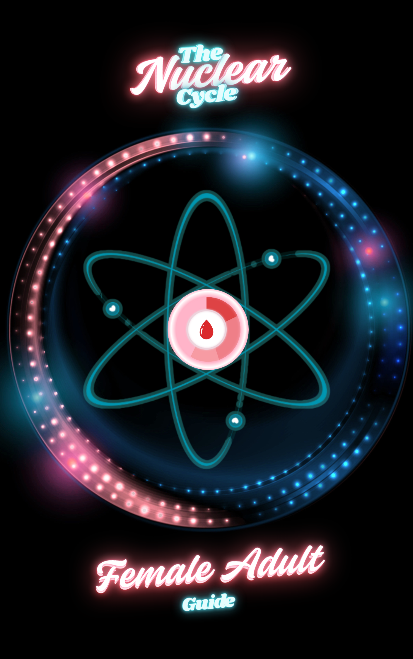 The Nuclear Cycle™ - Female Adult - Undated - Digital