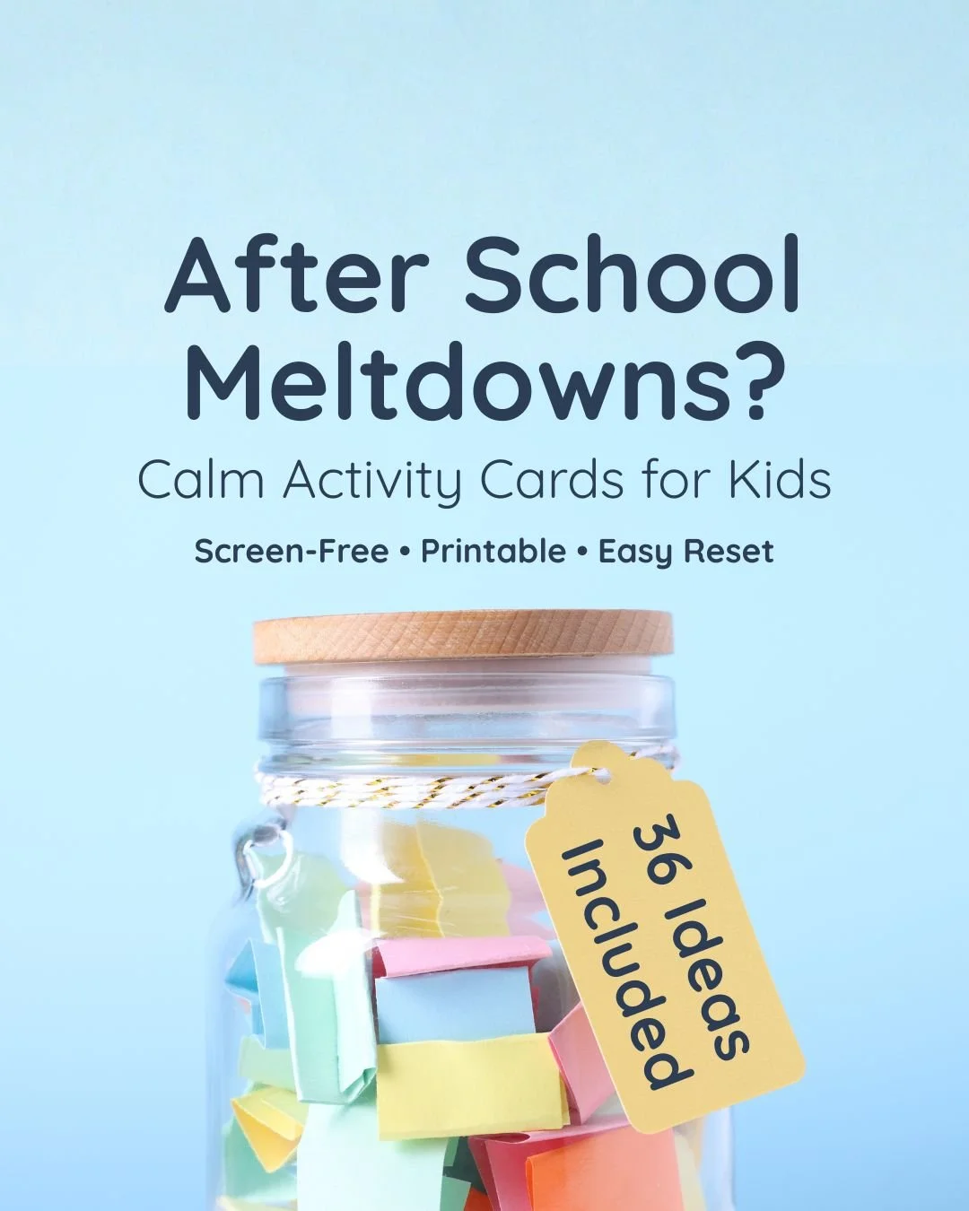 After School Calm Activity Jar Printable
