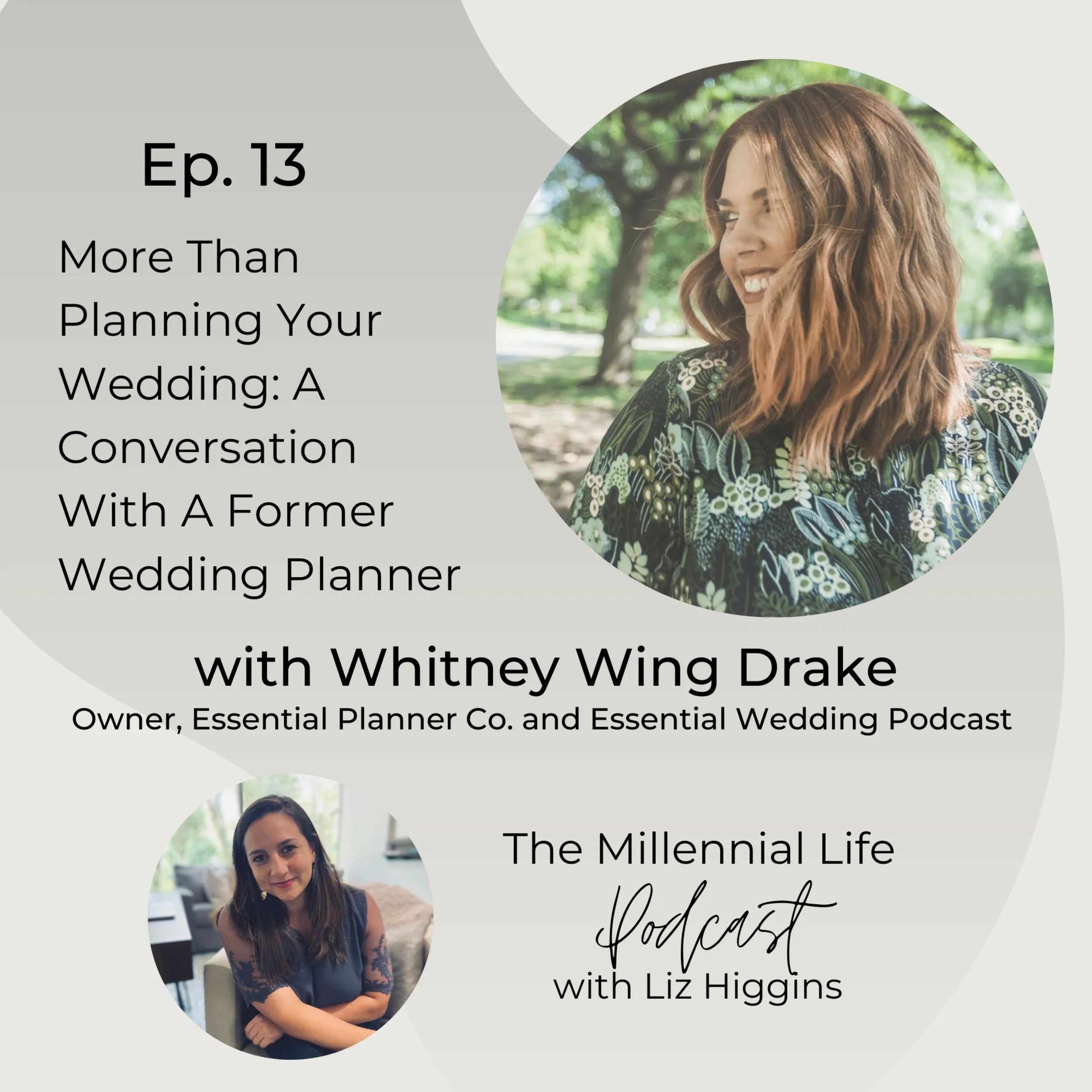🎧 Episode 13: More Than Planning Your Wedding: A Conversation with Whitney Wing Drake