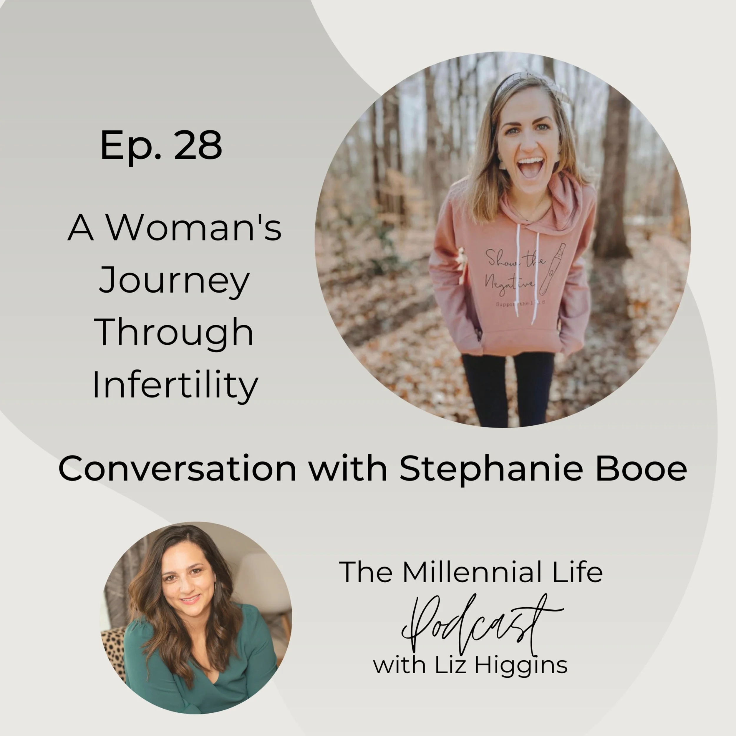 🎧 Episode 28: A Woman’s Journey Through Infertility, A Conversation with Stephanie Booe