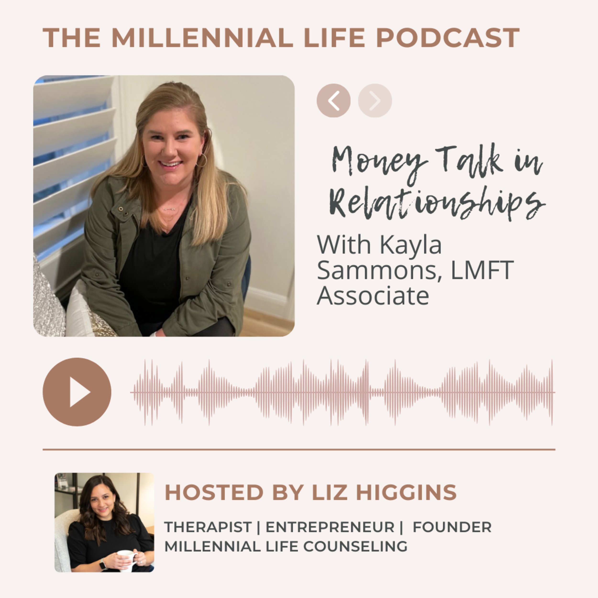 🎧 Episode 47: Money Talks in Relationships with Kayla Sammons, LMFT Associate