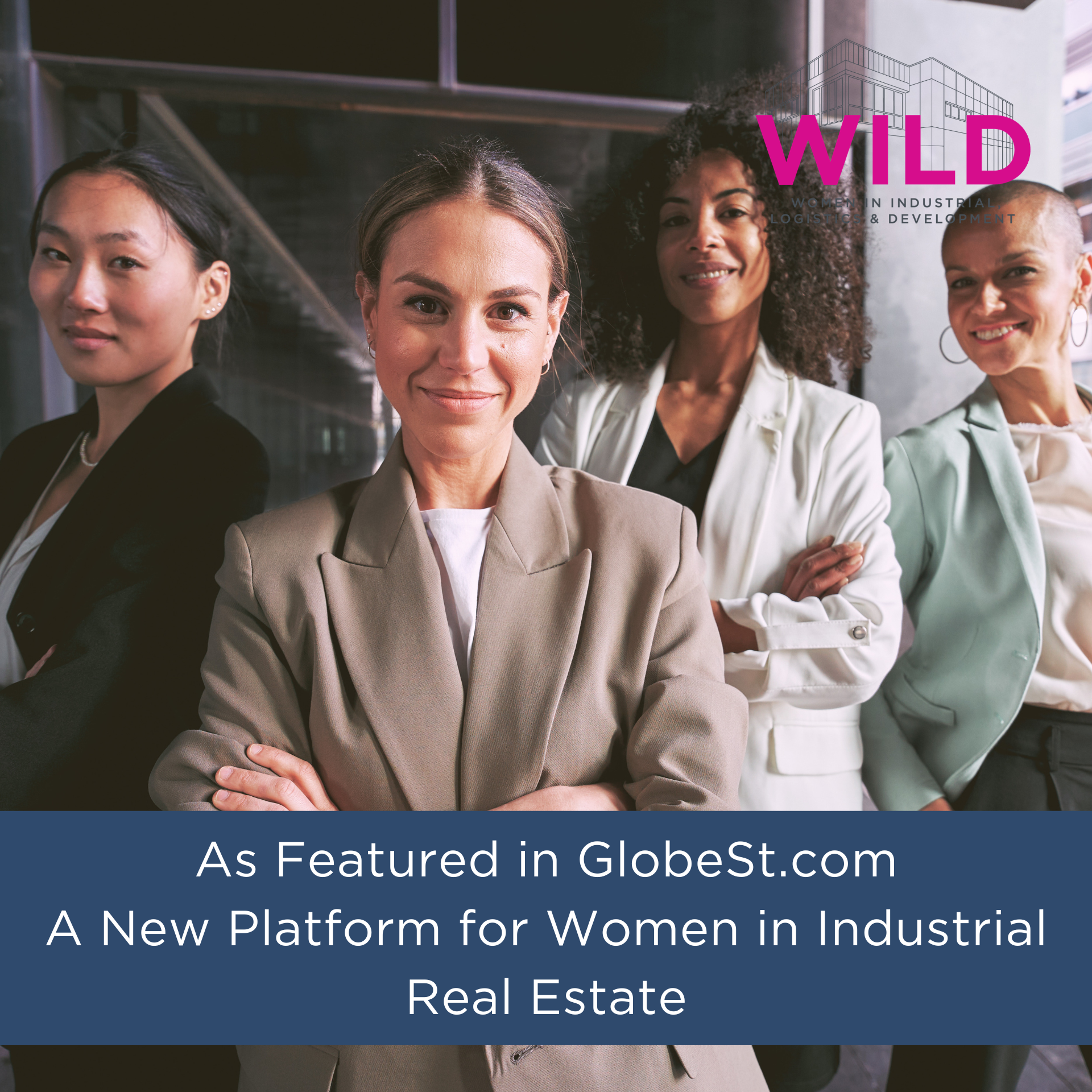 A New Platform for Women in Industrial Real Estate