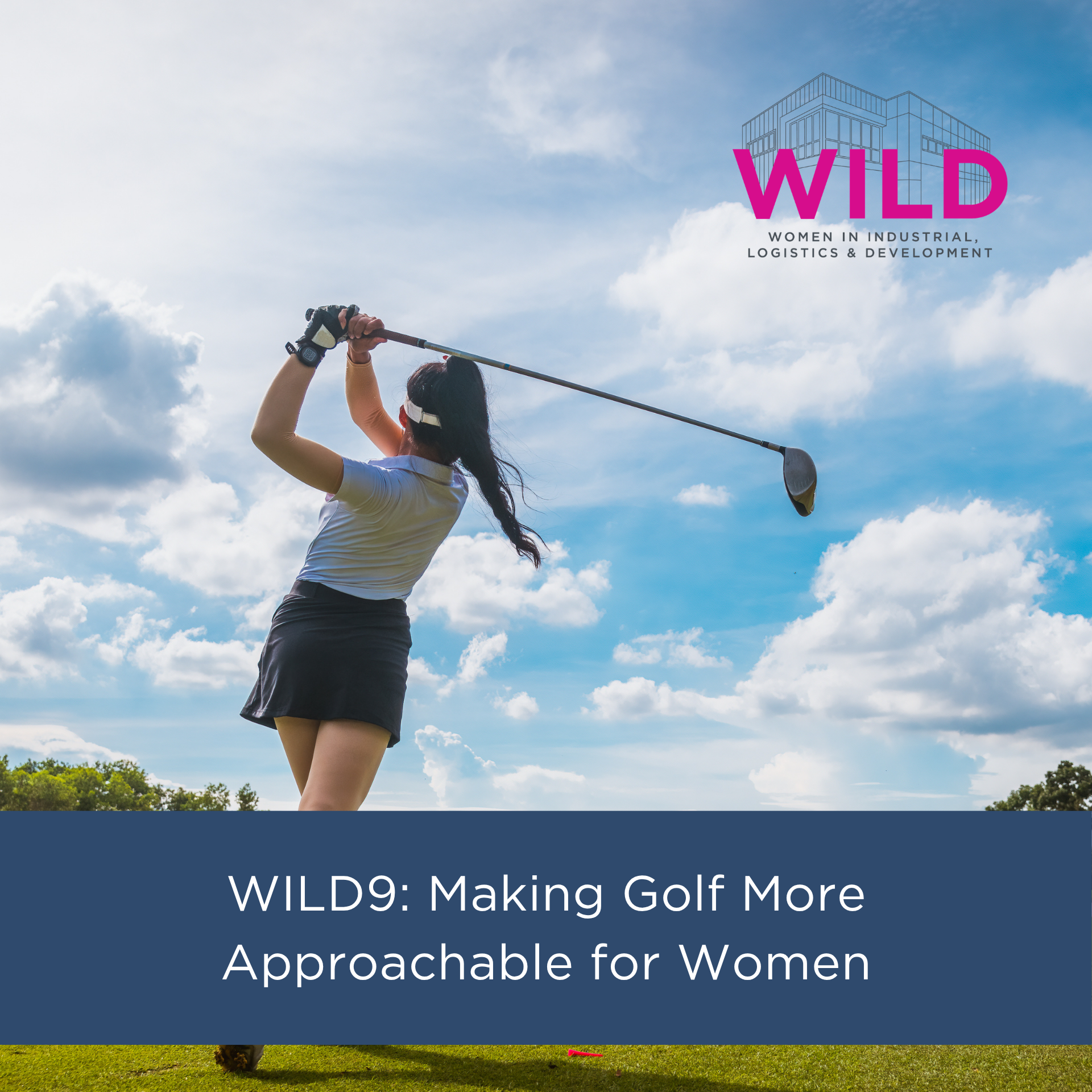 WILD9 Golf Clinic: Making Golf More Approachable for Women