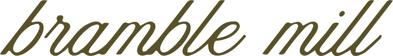 Bramble Mill