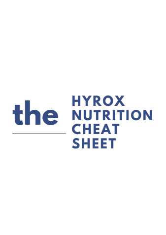 HYROX Nutrition Cheat Sheet