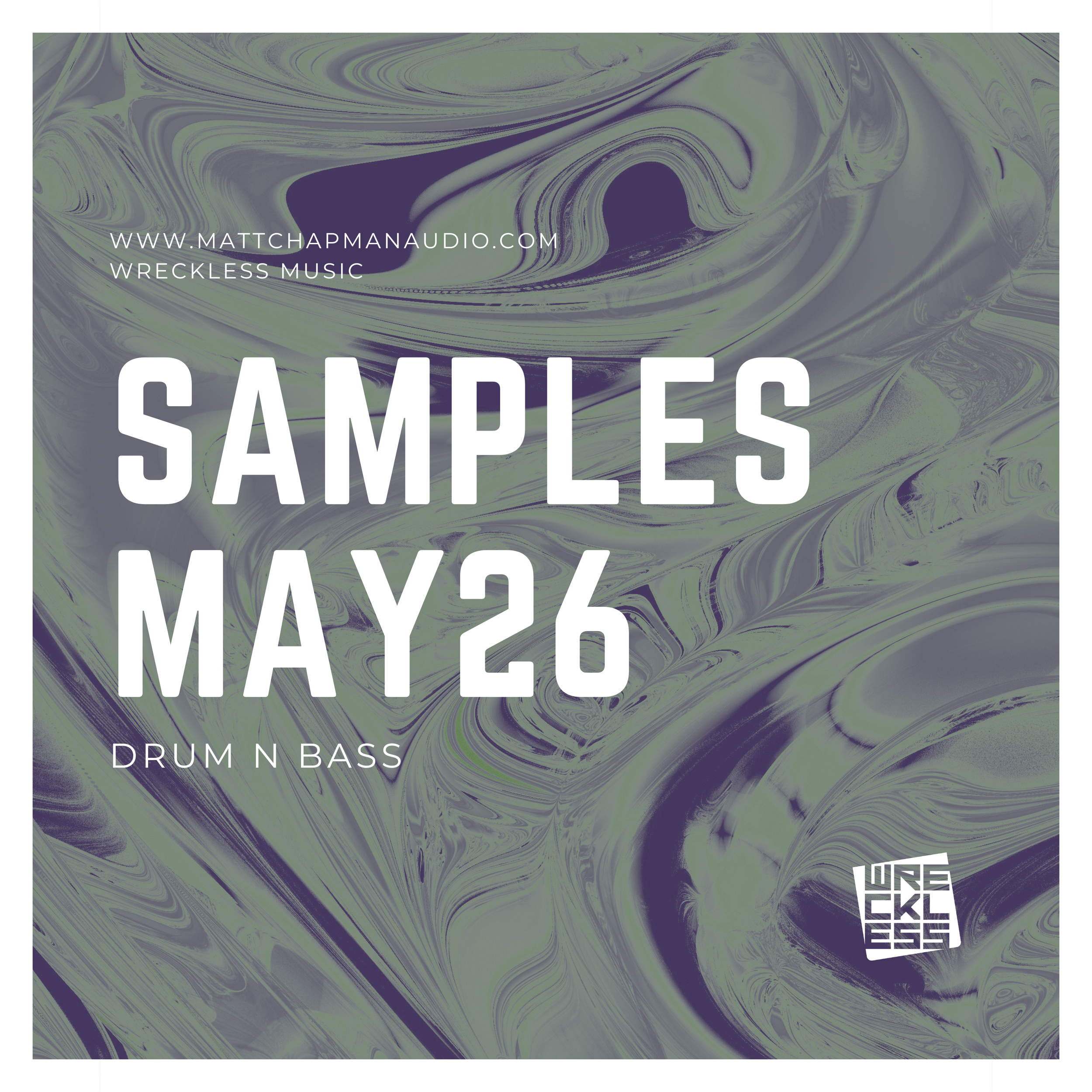 Wreckless Sample Pack - May 2026