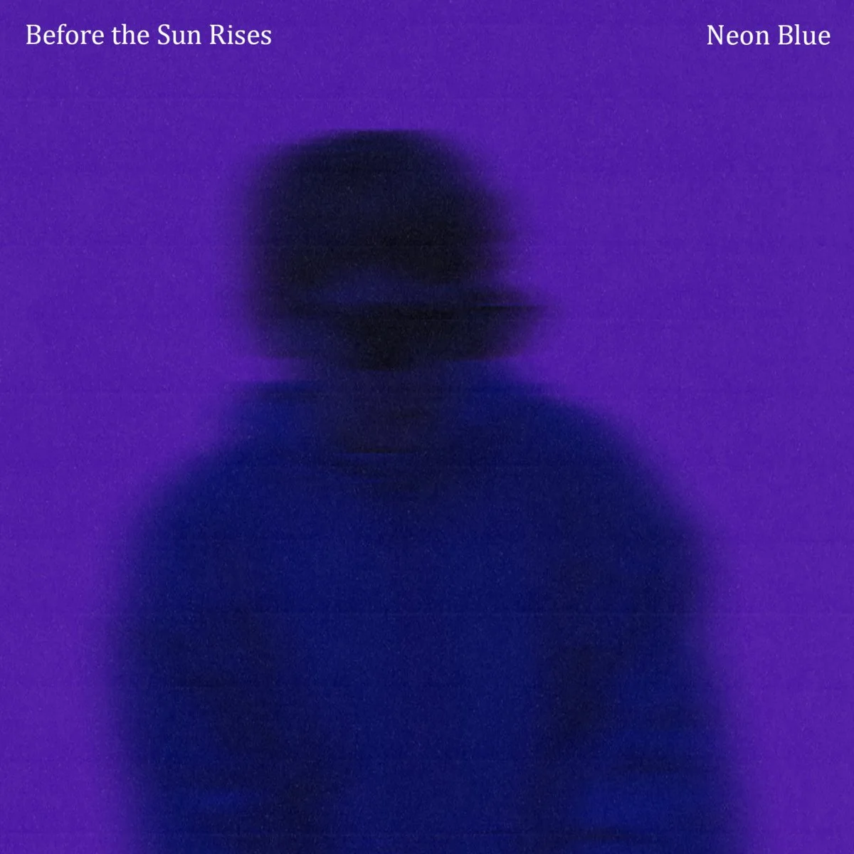 Mixing & Mastering (April 2026) Neon Blue - Before the Sun Rises
