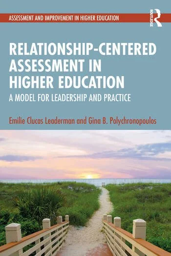 Cover of Relationship-Centered Assessment in Higher Education