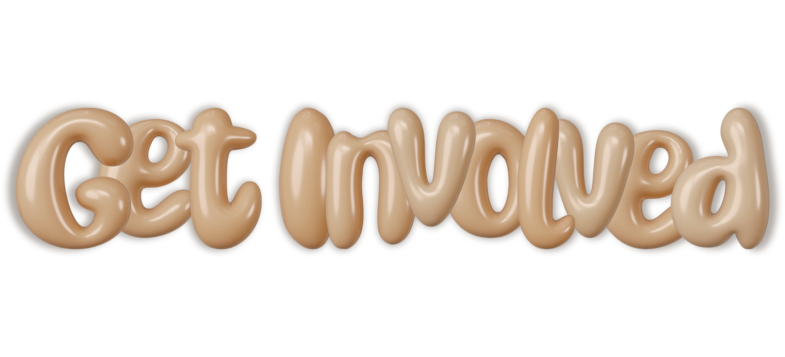 Text reading "Get involved" made to look like a balloon sculpture, with a shiny, inflated appearance and a beige color.