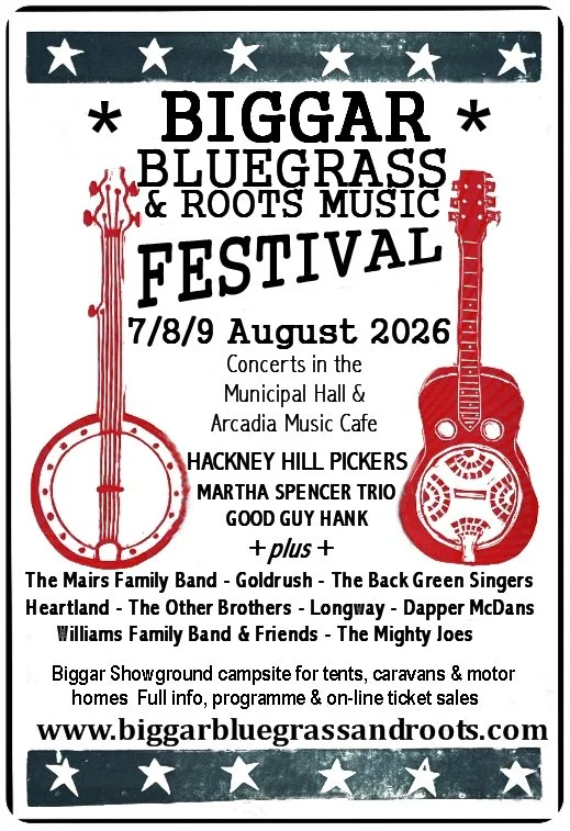 Biggar Bluegrass and Roots Festival