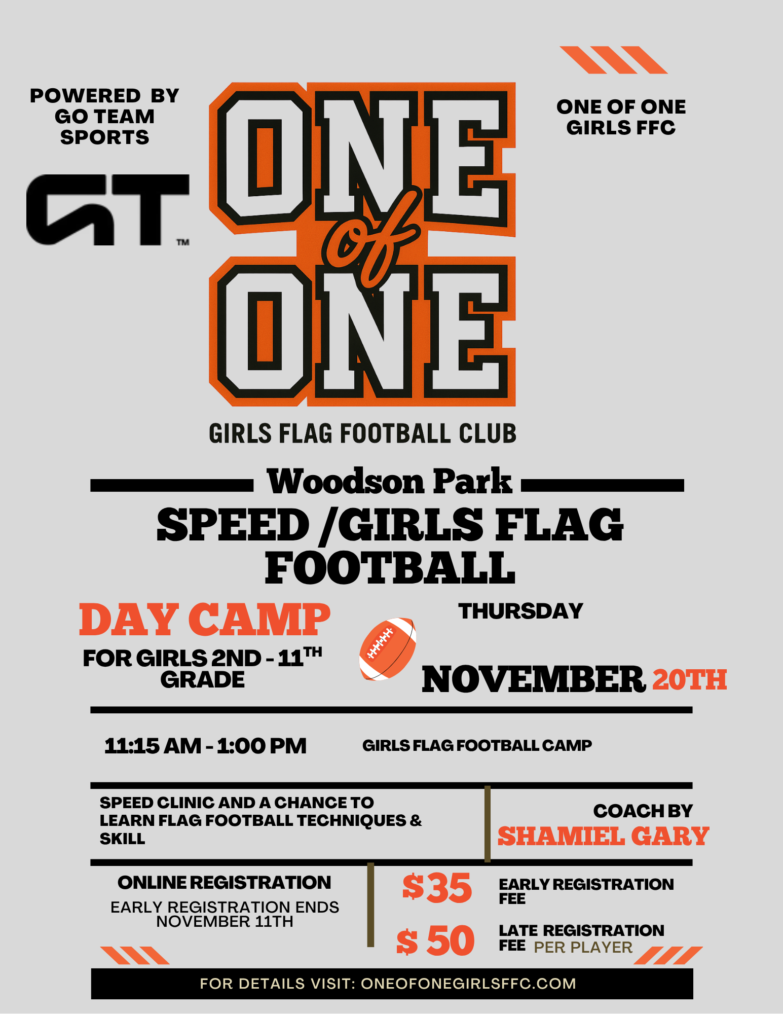 One of One Speed/Girls Flag Football Day Clinic Nov. 20th