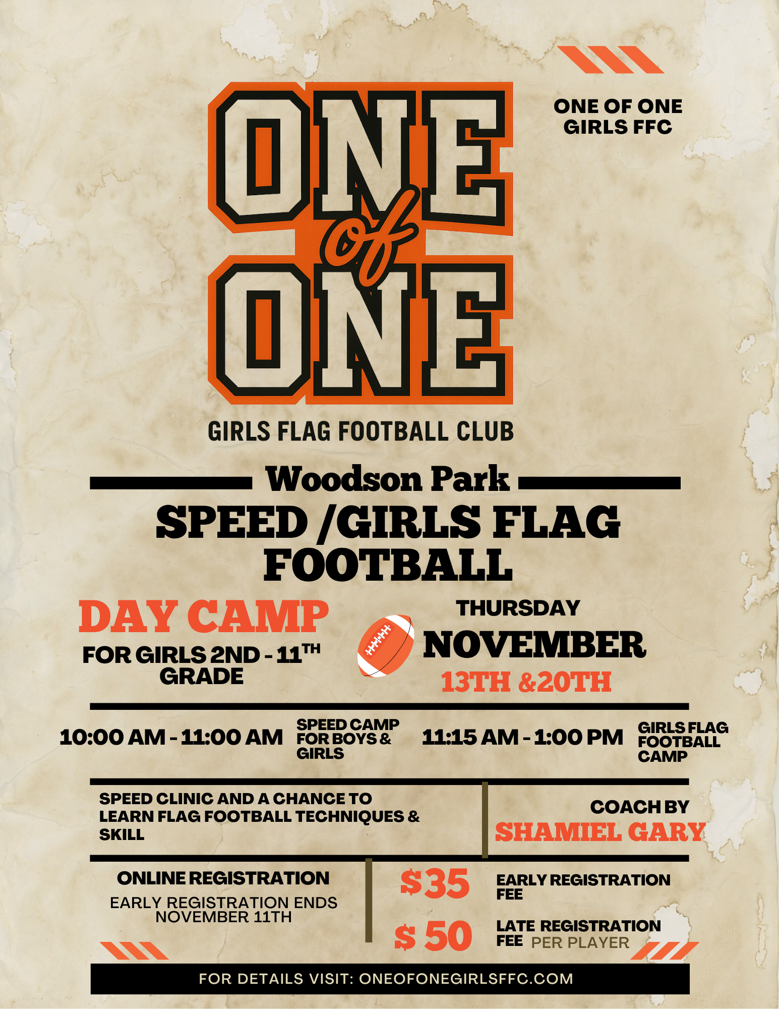 One of One Speed/Girls Flag Football Day Clinic Nov. 13th and Nov. 20th