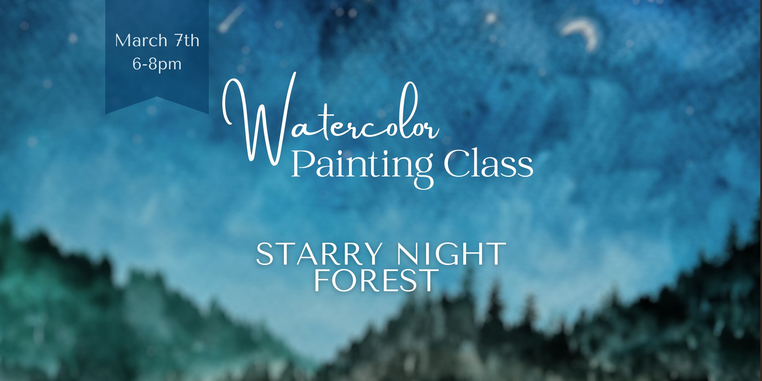 Watercolor: Starry Night Forest