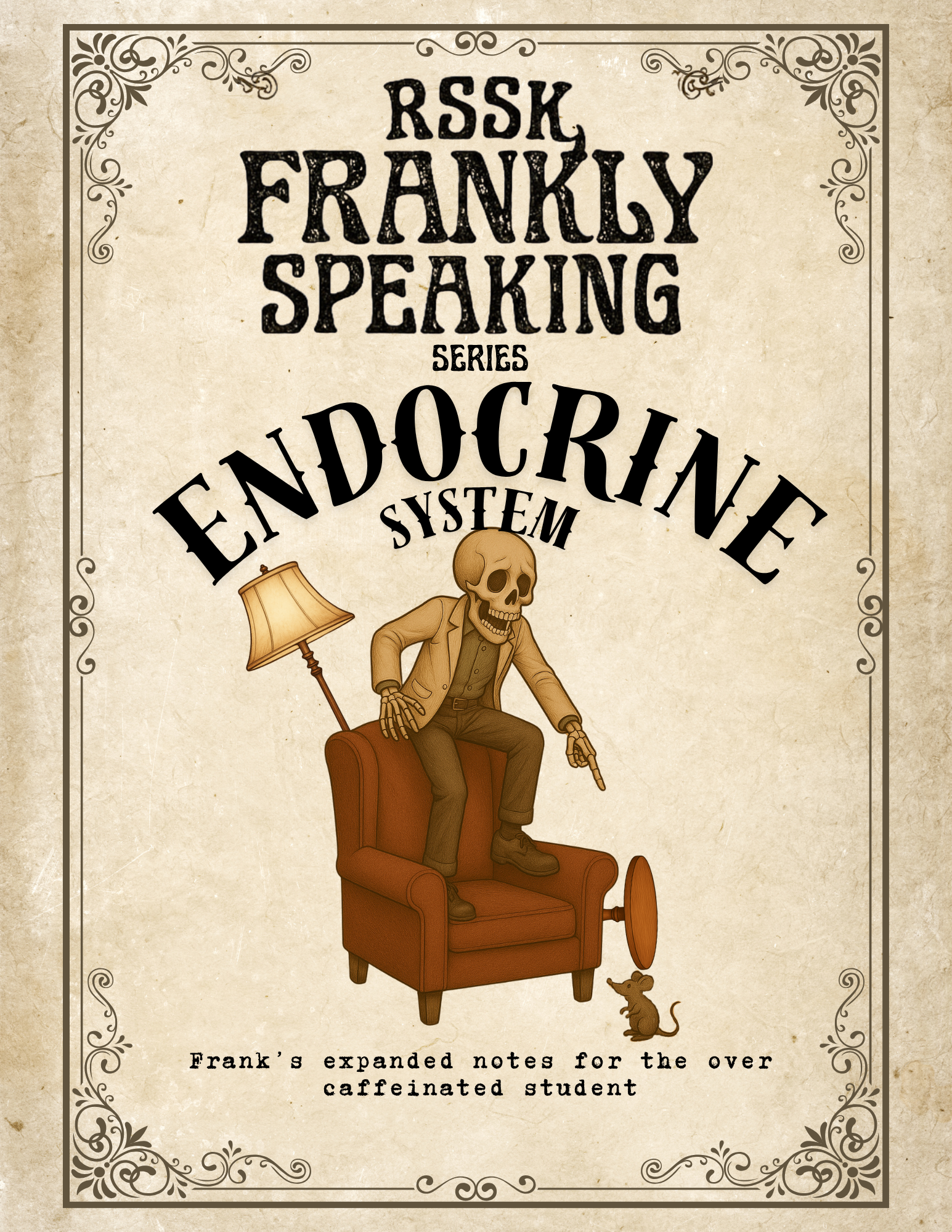Frankly Speaking: The Endocrine System