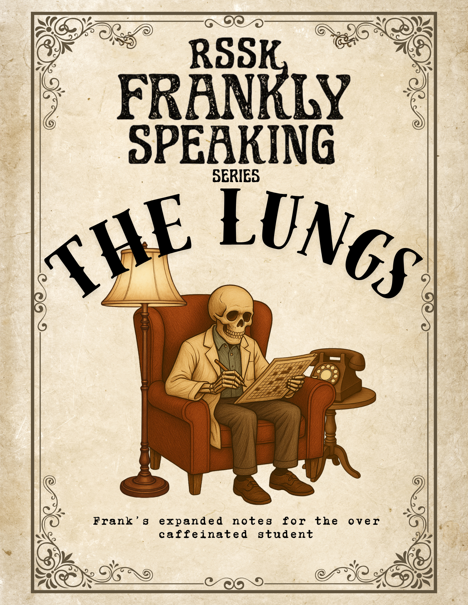 Frankly Speaking: The Lungs