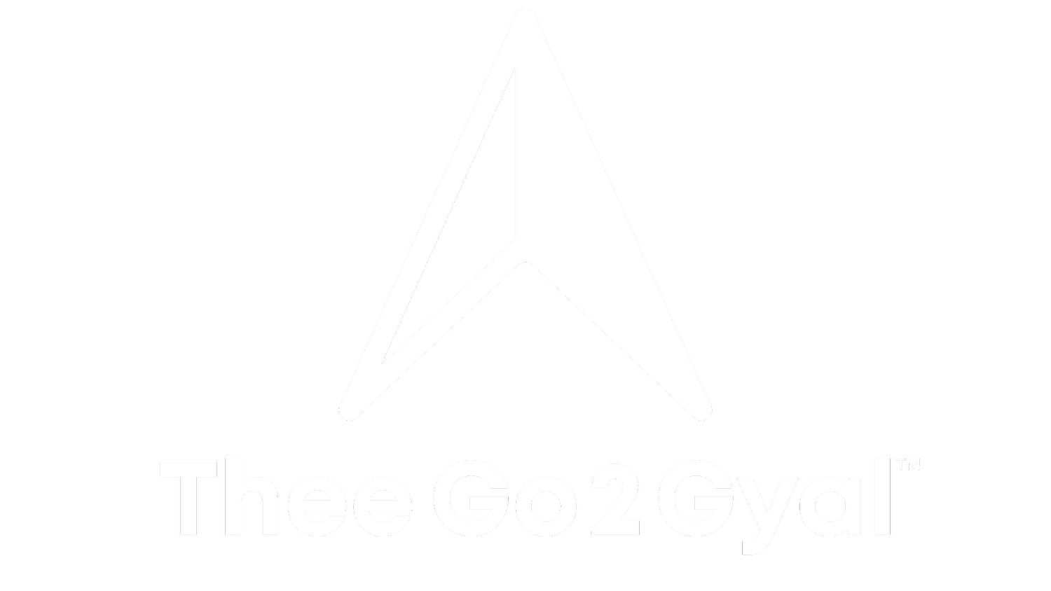 Thee Go 2 Gyal™