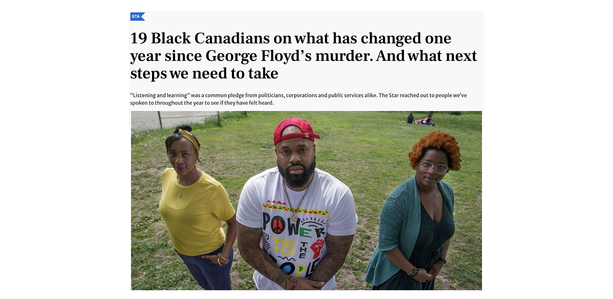 19 Black Canadians on what has changed one year since George Floyd’s murder...