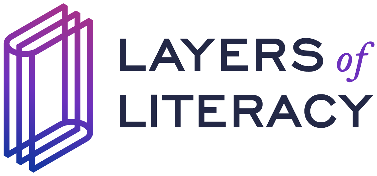 Layers of Literacy