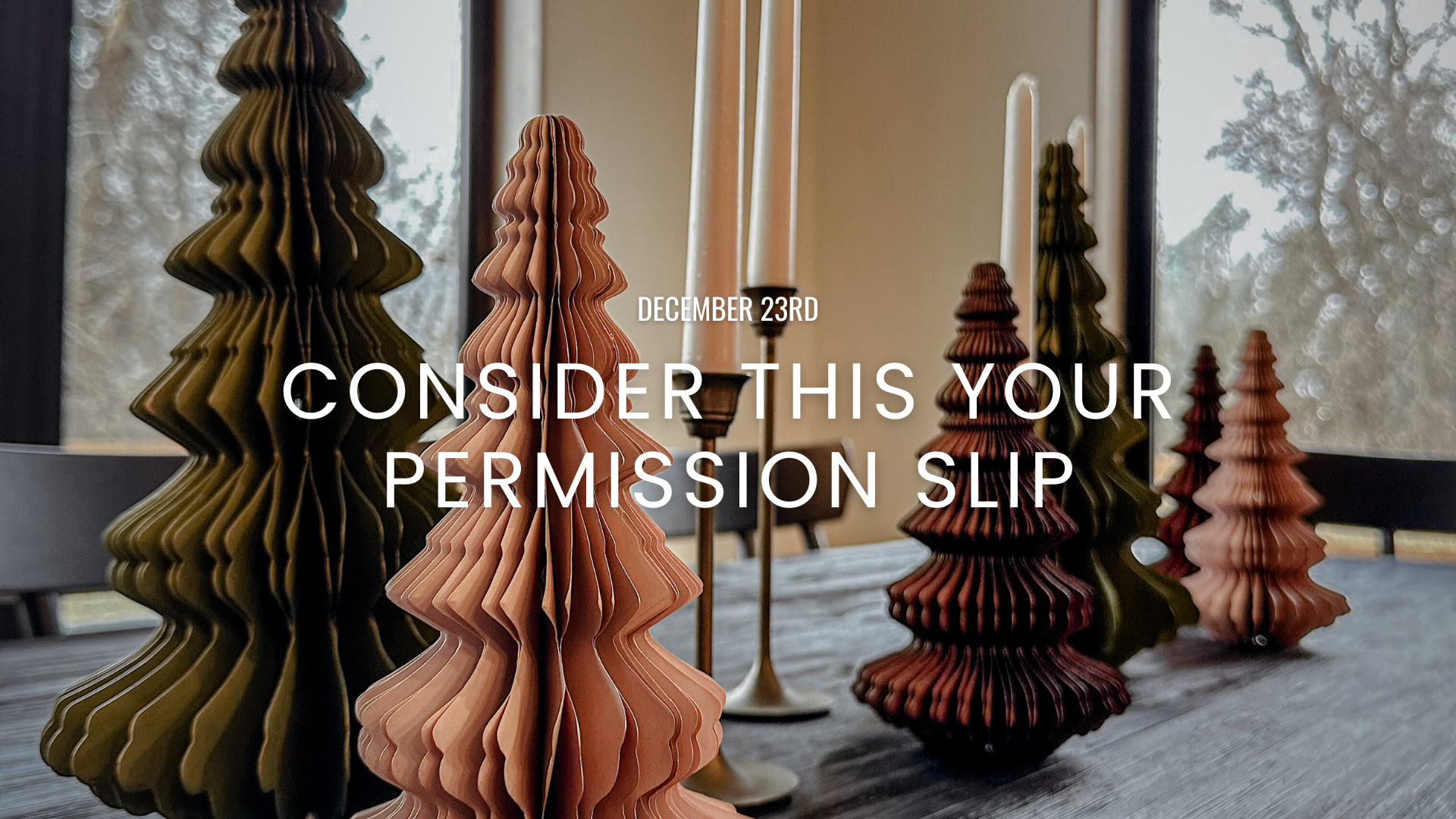 Consider This Your Permission Slip