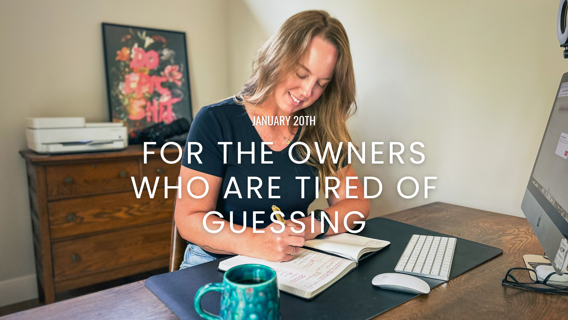 For The Owners Who Are Tired of Guessing