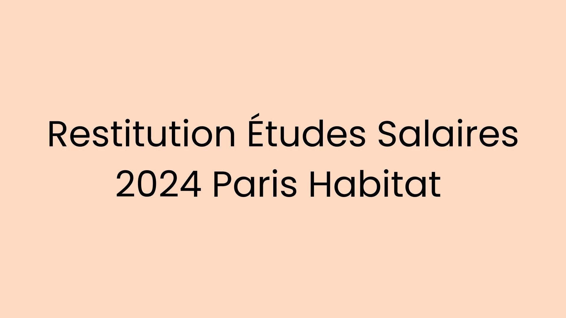 Restitution Etudes S 2024 paris habitat (1).jpg