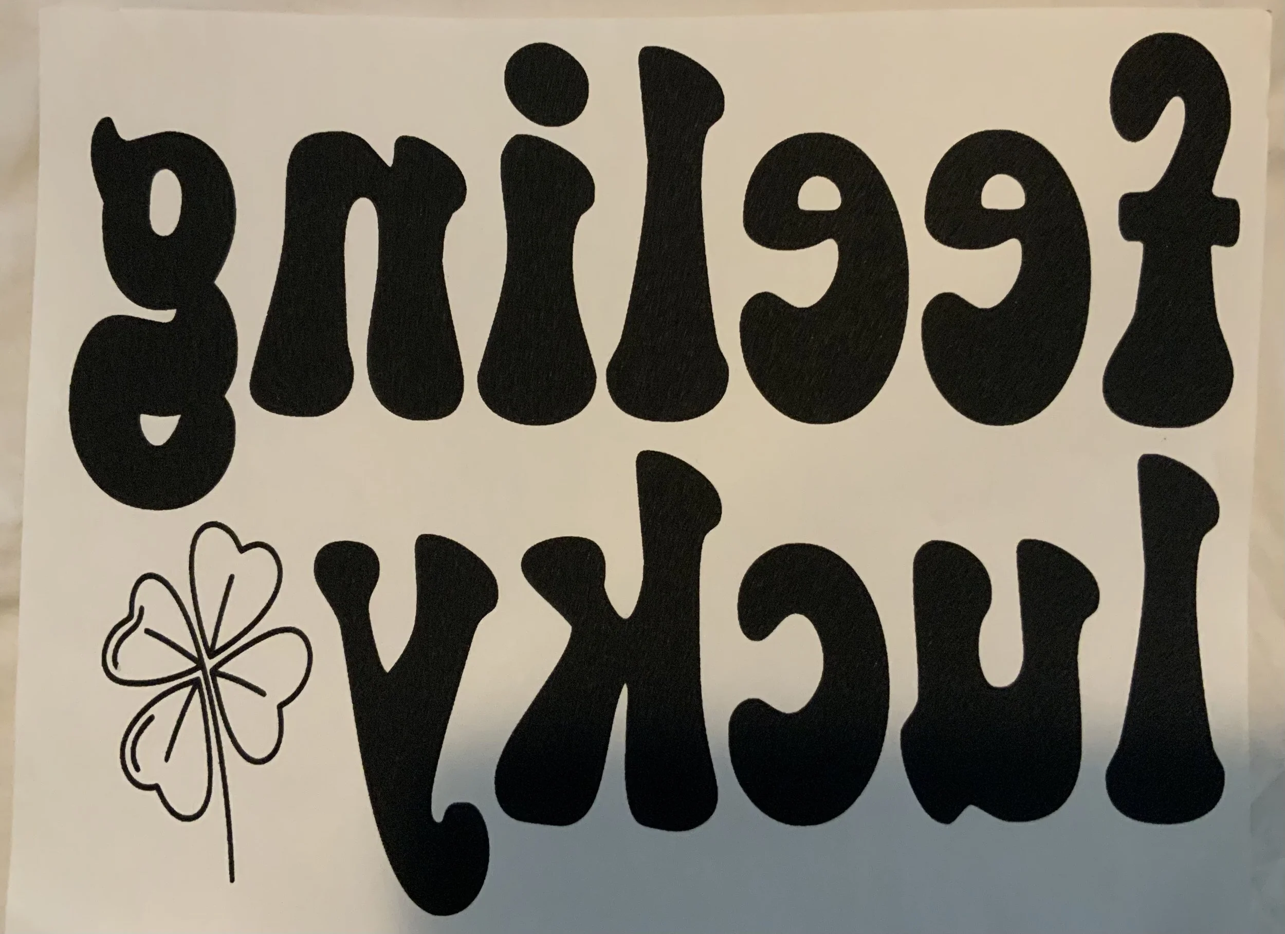 Feeling Lucky Shirt Print