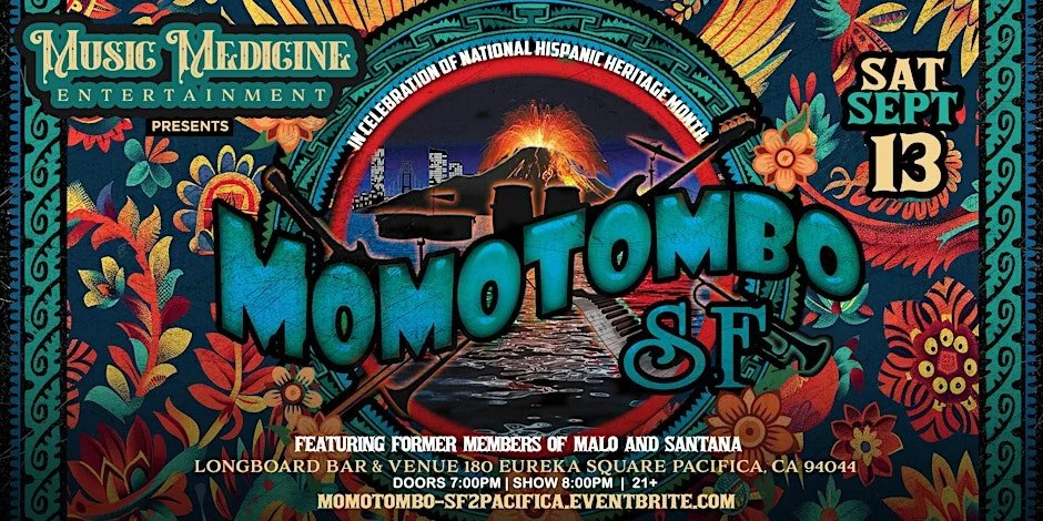 Celebrate Hispanic Heritage Month! Momotombo-SF w/Malo & Santana Alumni!
