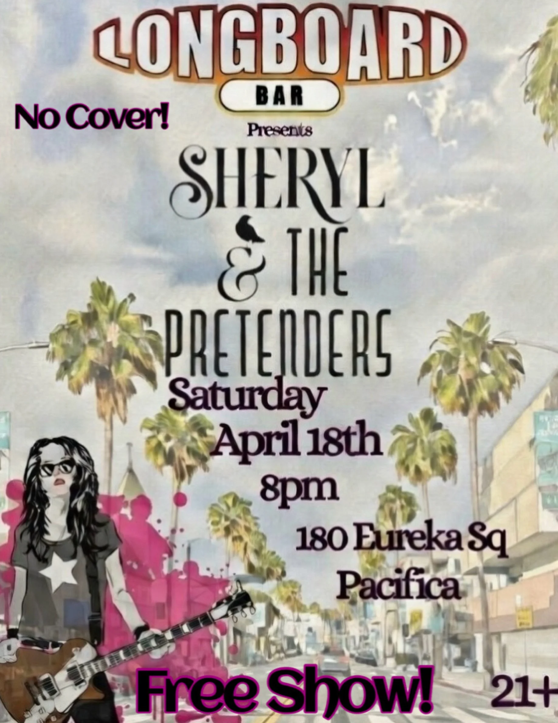 Sheryl & The Pretenders