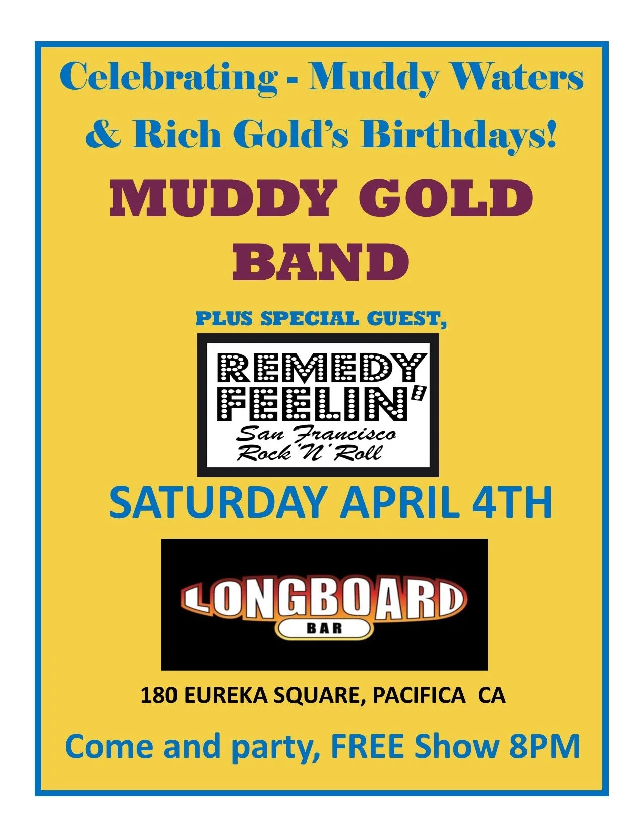 Muddy Gold Band: Free Show
