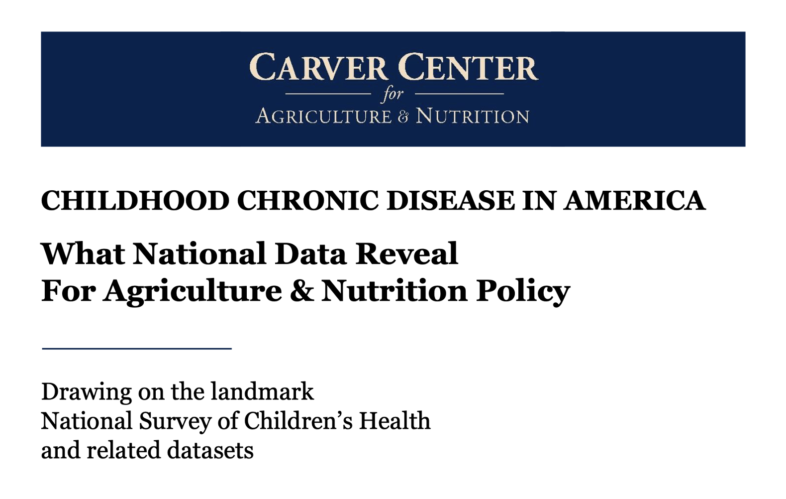 Research Report: What National Data Reveal about Childhood Chronic Disease in America