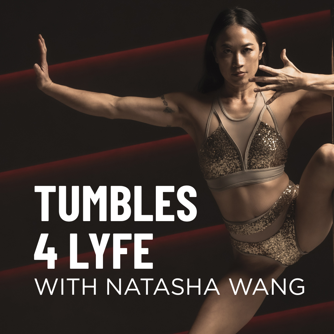 Tumbles 4 Lyfe Workshop with Natasha Wang