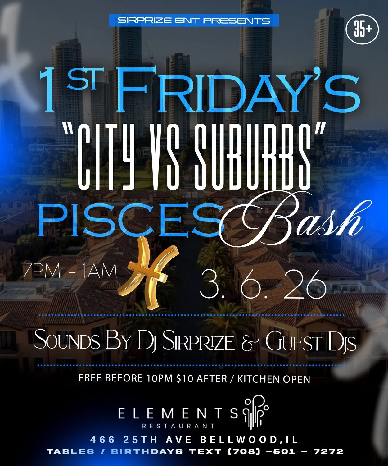 DJ Sirprize 1st Friday's