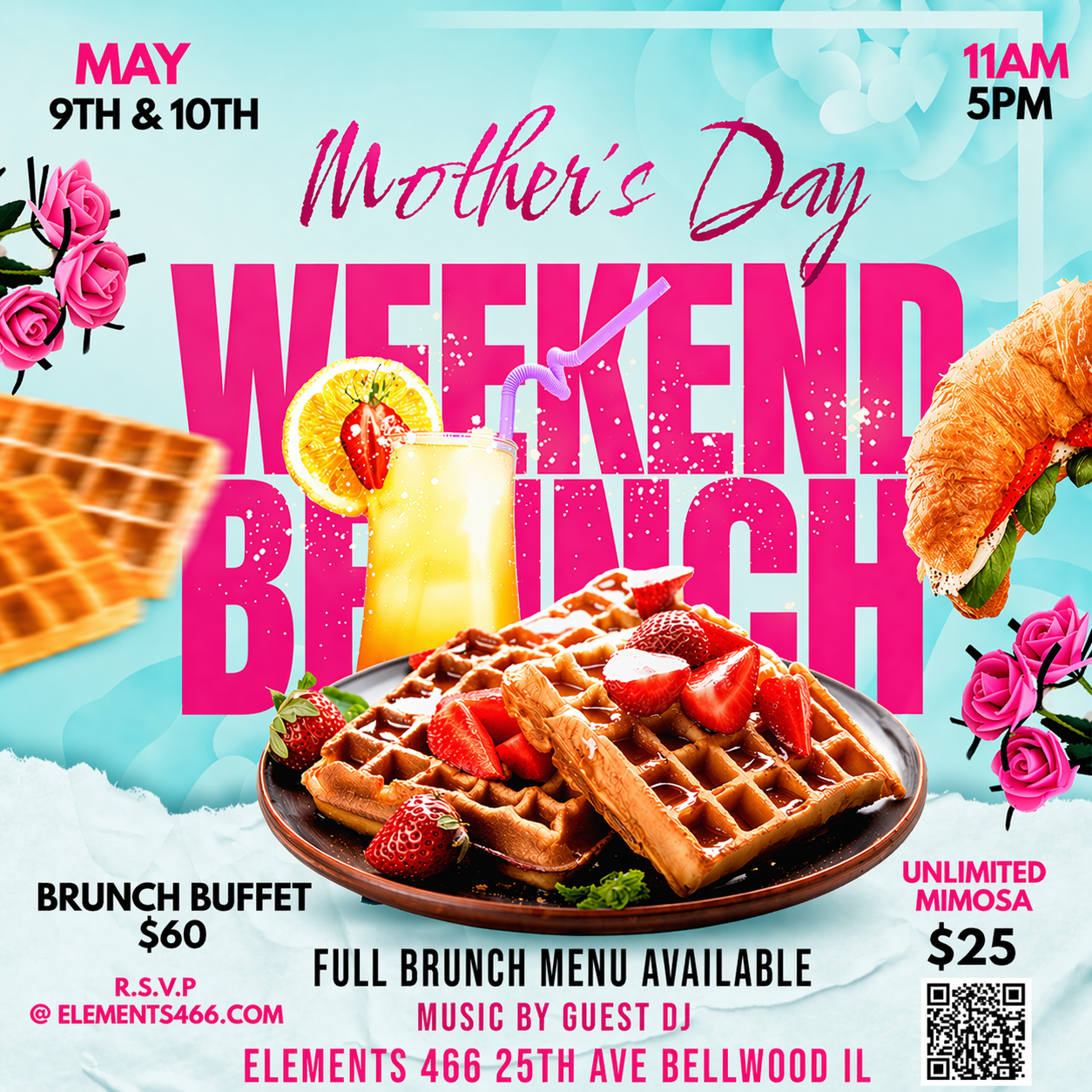 Mother's Day Brunch Weekend