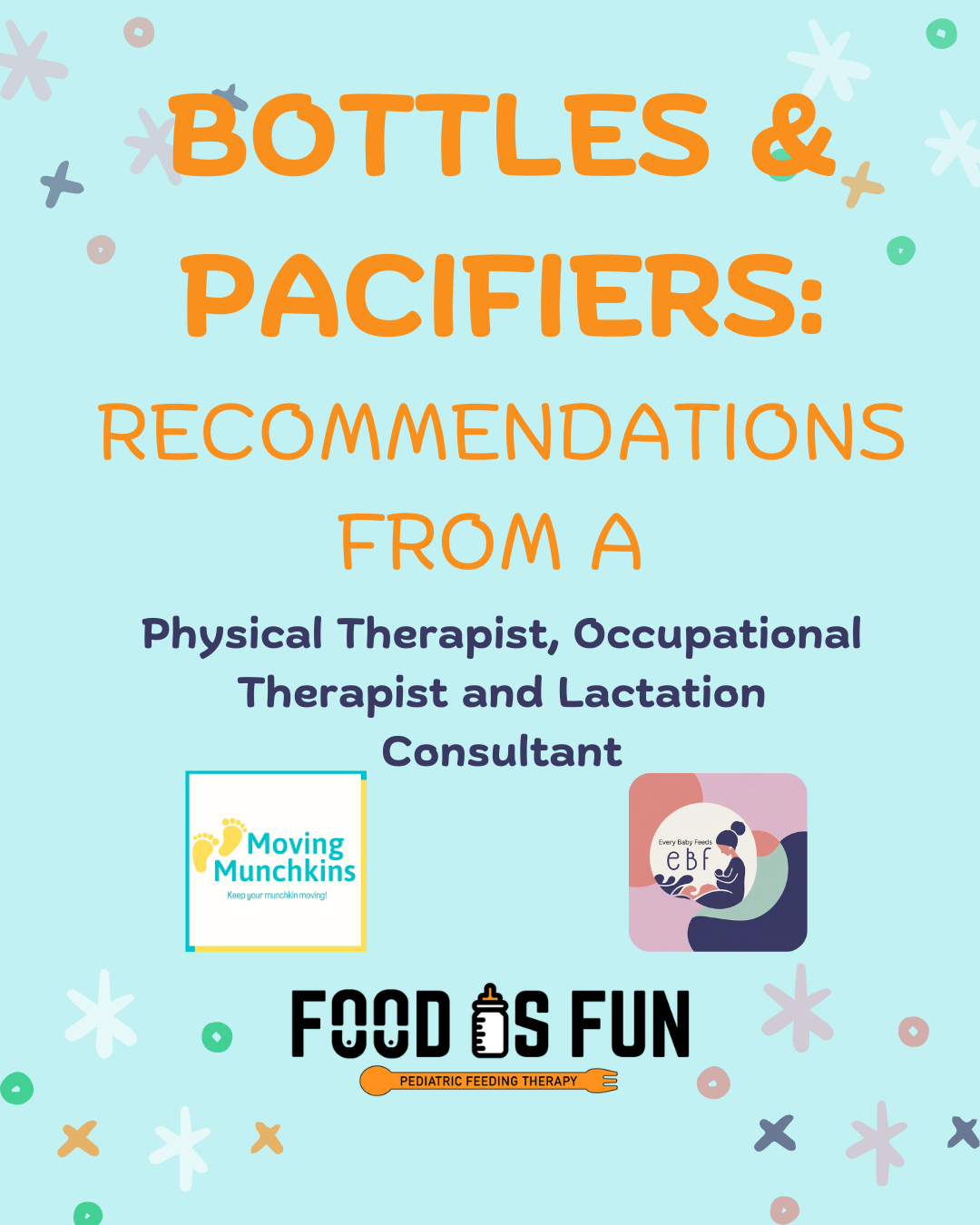 Choosing the Right Bottles &amp; Pacifiers: A Lactation, OT, and PT Perspective