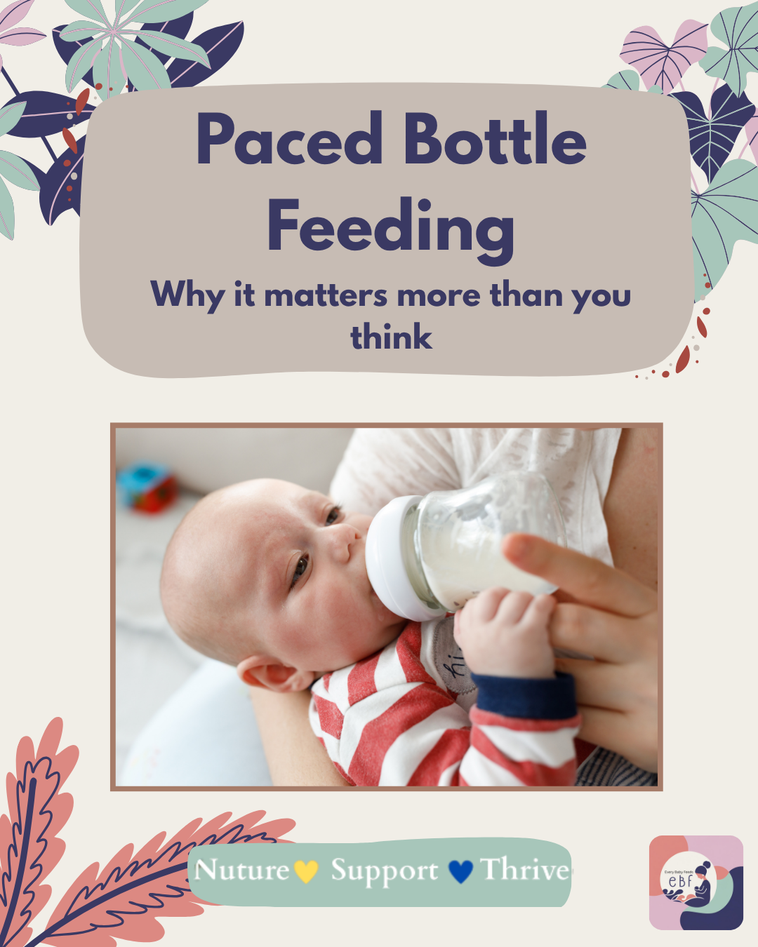 Paced Bottle Feeding: Why It Helps Protect Breastfeeding and Support Your Baby