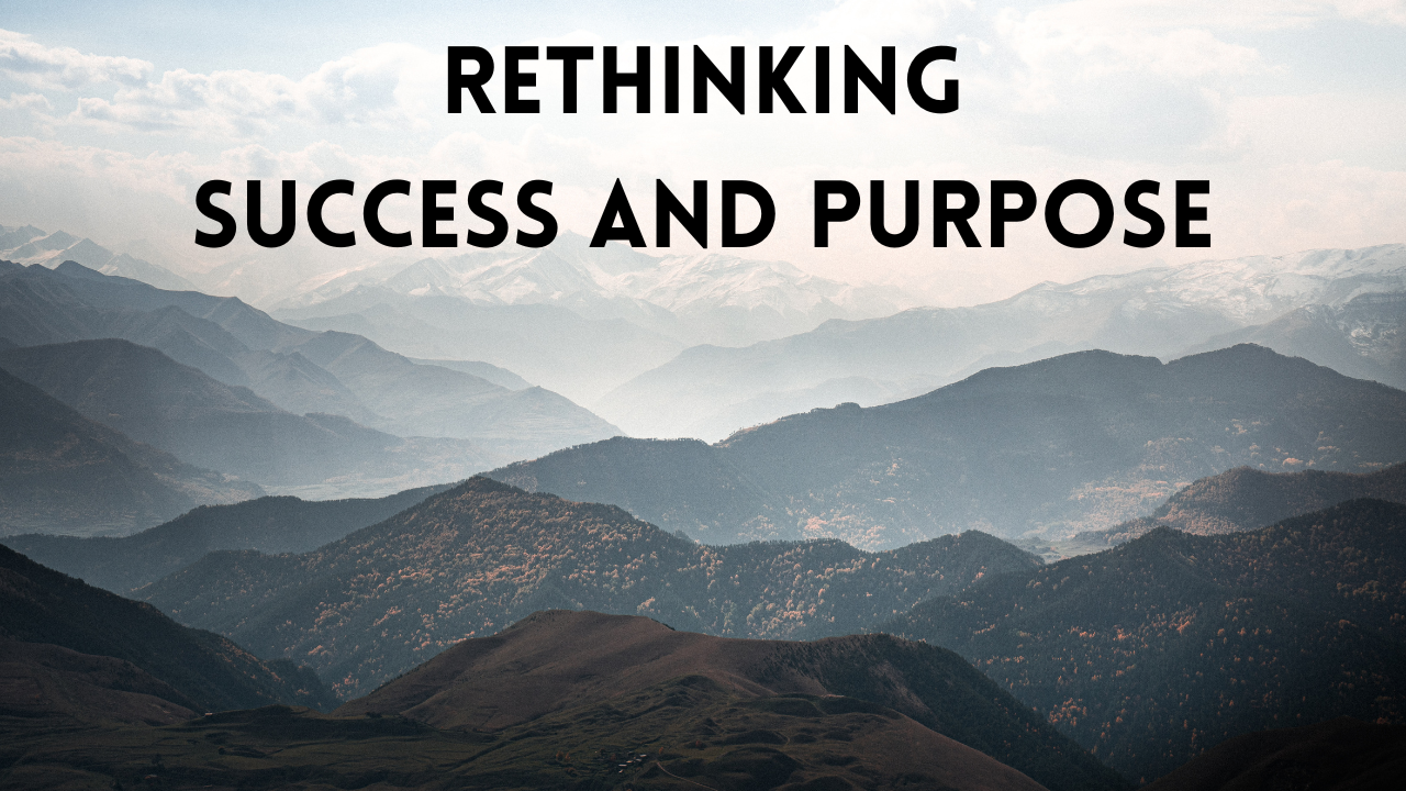 Rethinking Success and Purpose: From Arrival to Alignment