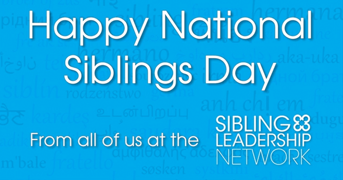 National Siblings Day!