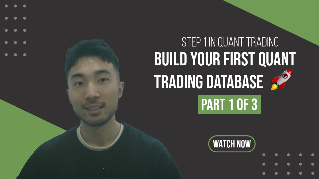🚀 Step 1 in Quantitative Trading: Building Your Own Data Engine ( PART 1 of 3)