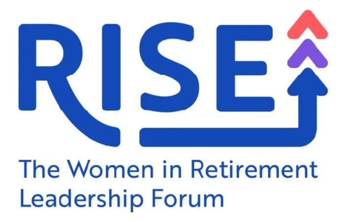 Rise Women in Retirement Leadership Forum
