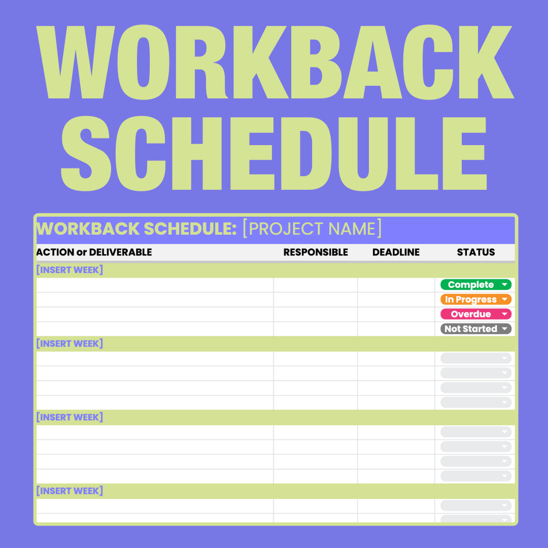 WORKBACK SCHEDULE
