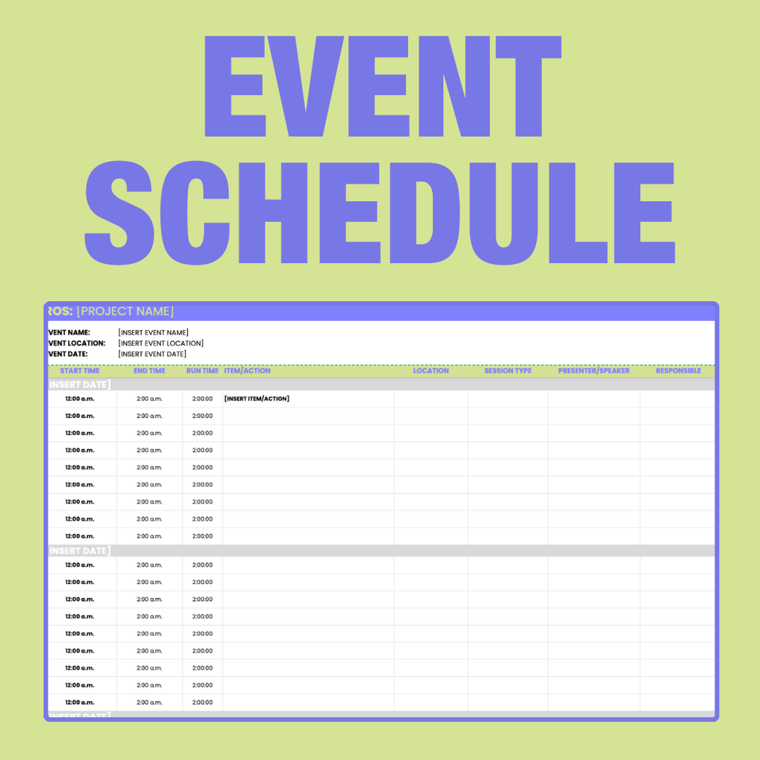 EVENT SCHEDULE & ROS